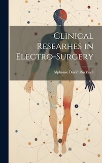Couverture_Clinical Researhes in Electro-Surgery
