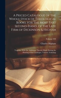 Front cover_A Priced Catalogue of the Whole Stock of Theological Books, for the Most Part Second-Hand, of the Late Firm of Dickinson & Higham