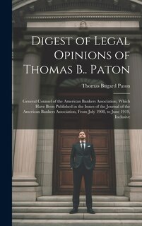 Front cover_Digest of Legal Opinions of Thomas B.. Paton