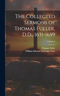 Front cover_The Collected Sermons of Thomas Fuller, D.D., 1631-1659; Volume 2