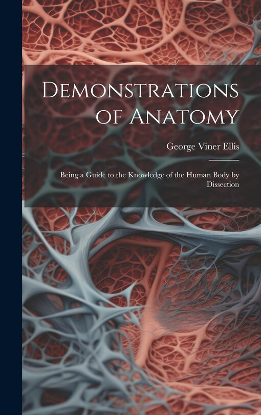 Couverture_Demonstrations of Anatomy