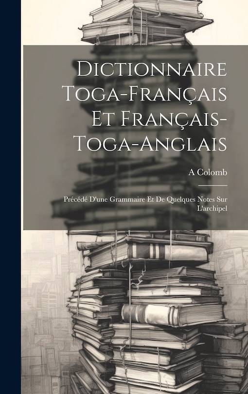 Front cover_Dictionnaire Toga-Français Et Français-Toga-Anglais