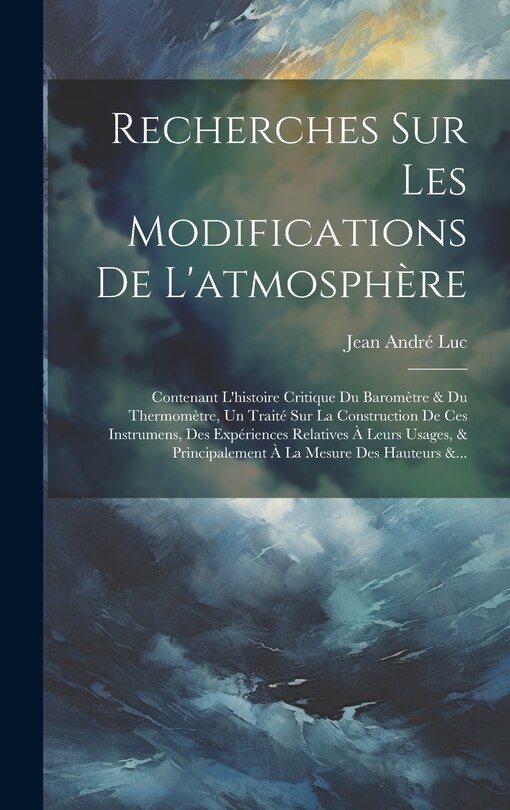 Front cover_Recherches Sur Les Modifications De L'atmosphère
