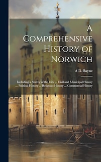 Couverture_A Comprehensive History of Norwich