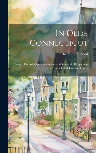 Front cover_In Olde Connecticut