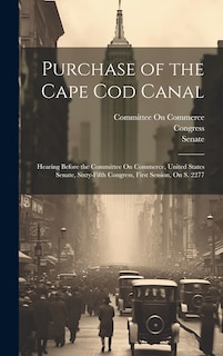 Couverture_Purchase of the Cape Cod Canal