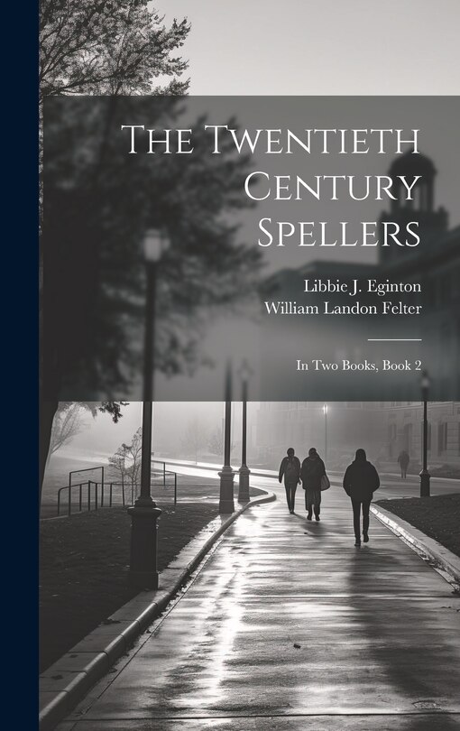 Couverture_The Twentieth Century Spellers