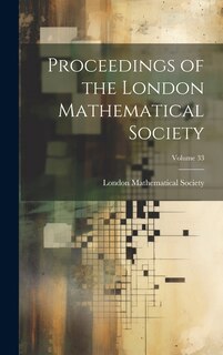 Couverture_Proceedings of the London Mathematical Society; Volume 33