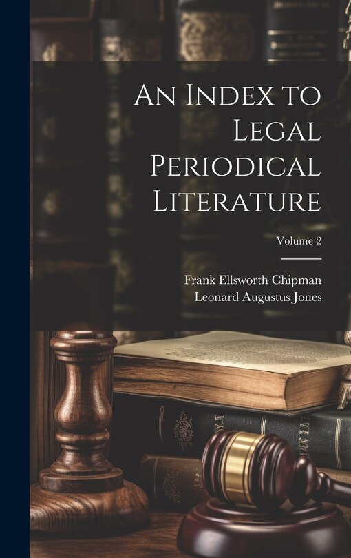 Front cover_An Index to Legal Periodical Literature; Volume 2