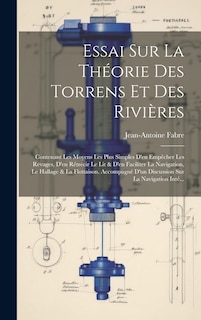 Couverture_Essai Sur La Théorie Des Torrens Et Des Rivières