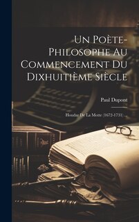 Front cover_Un Poète-Philosophe Au Commencement Du Dixhuitième Siècle