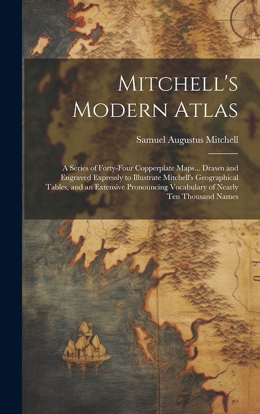 Front cover_Mitchell's Modern Atlas