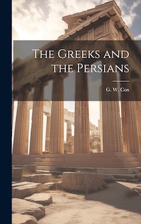 Front cover_The Greeks and the Persians