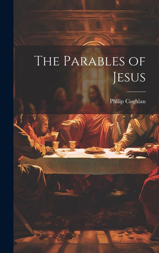 Front cover_The Parables of Jesus