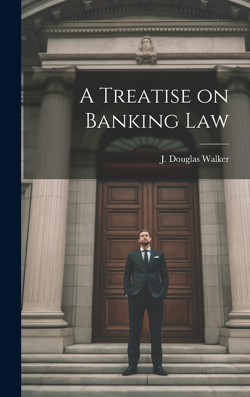 Couverture_A Treatise on Banking Law