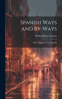 Front cover_Spanish Ways and By-Ways