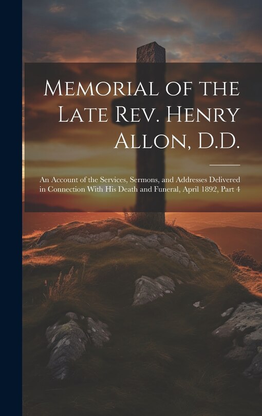 Couverture_Memorial of the Late Rev. Henry Allon, D.D.