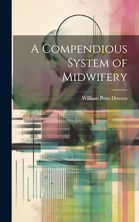 Front cover_A Compendious System of Midwifery