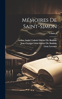 Front cover_Mémoires De Saint-Simon; Volume 6
