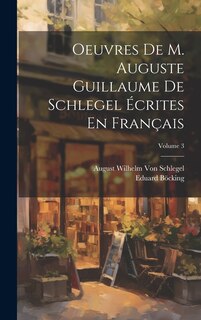 Front cover_Oeuvres De M. Auguste Guillaume De Schlegel Écrites En Français; Volume 3