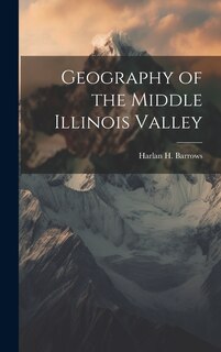 Front cover_Geography of the Middle Illinois Valley