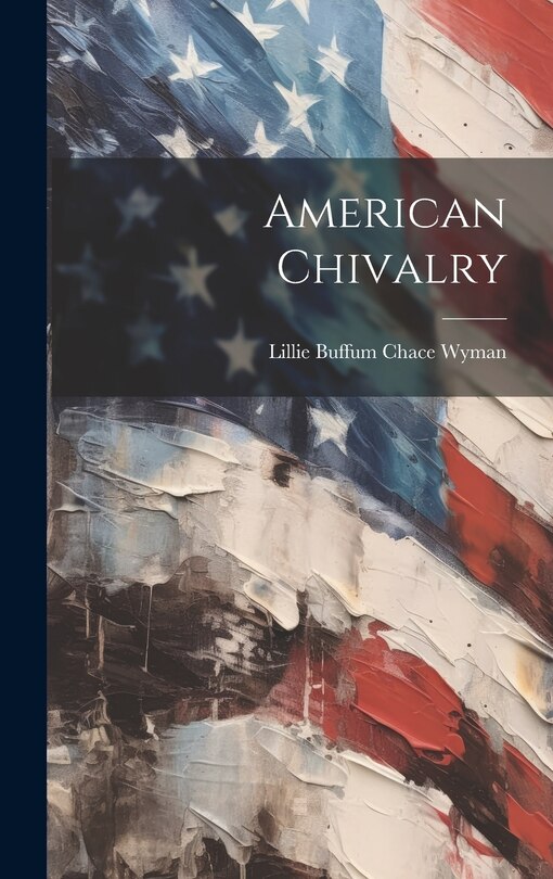 Couverture_American Chivalry