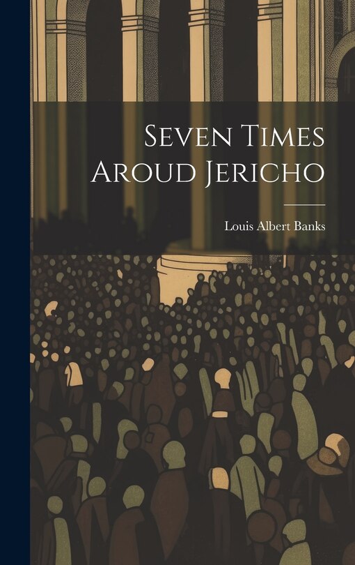 Front cover_Seven Times Aroud Jericho
