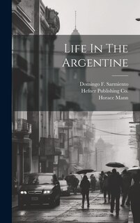 Couverture_Life In The Argentine