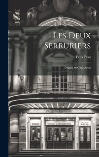 Front cover_Les deux serruriers; drame en cinq actes