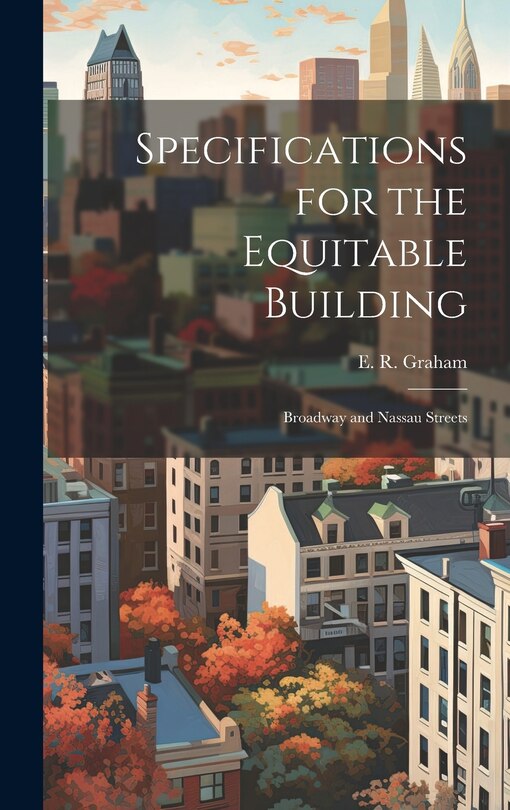 Front cover_Specifications for the Equitable Building
