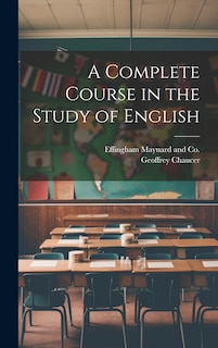 Front cover_A Complete Course in the Study of English