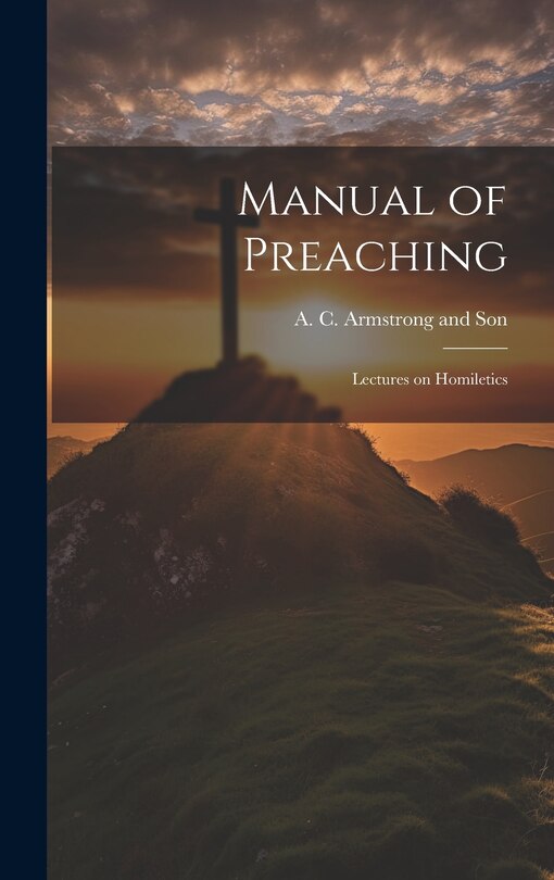 Couverture_Manual of Preaching
