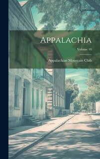 Front cover_Appalachia; Volume 10