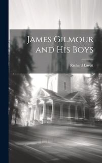 Couverture_James Gilmour and His Boys