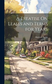 Front cover_A Treatise On Leases and Terms for Years