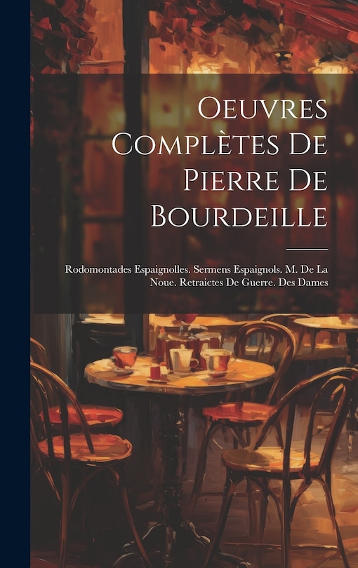 Front cover_Oeuvres Complètes De Pierre De Bourdeille