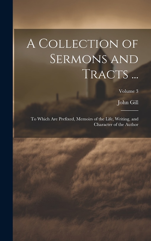 Front cover_A Collection of Sermons and Tracts ...