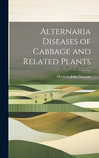 Couverture_Alternaria Diseases of Cabbage and Related Plants