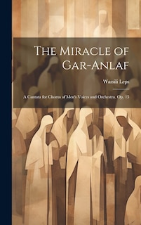 Front cover_The Miracle of Gar-Anlaf