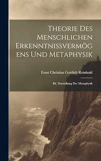 Front cover_Theorie Des Menschlichen Erkenntnissvermögens Und Metaphysik