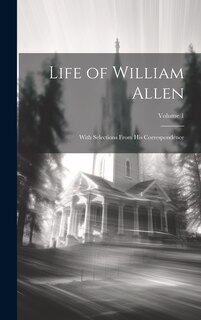 Couverture_Life of William Allen