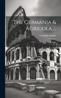 Couverture_The Germania & Agricola ...