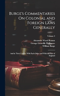 Front cover_Burge's Commentaries On Colonial and Foreign Laws Generally