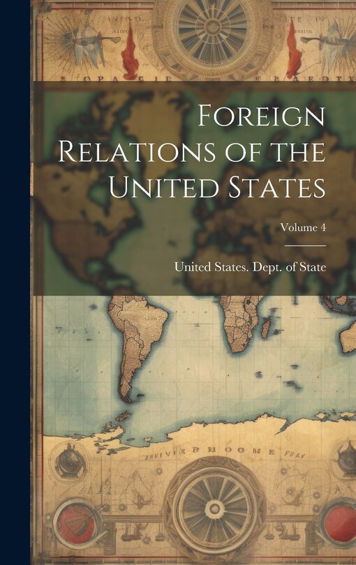Couverture_Foreign Relations of the United States; Volume 4