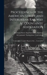 Couverture_Proceedings of the American Street and Interurban Railway Accountants' Association