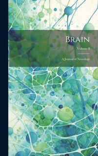 Front cover_Brain; a Journal of Neurology; Volume 3