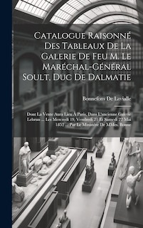 Front cover_Catalogue raisonné des tableaux de la galerie de feu M. le Maréchal-Général Soult, duc de Dalmatie