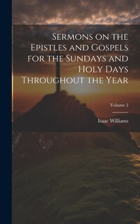 Front cover_Sermons on the Epistles and Gospels for the Sundays and Holy Days Throughout the Year; Volume 2