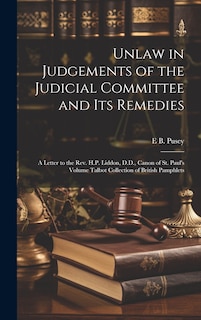 Front cover_Unlaw in Judgements of the Judicial Committee and its Remedies