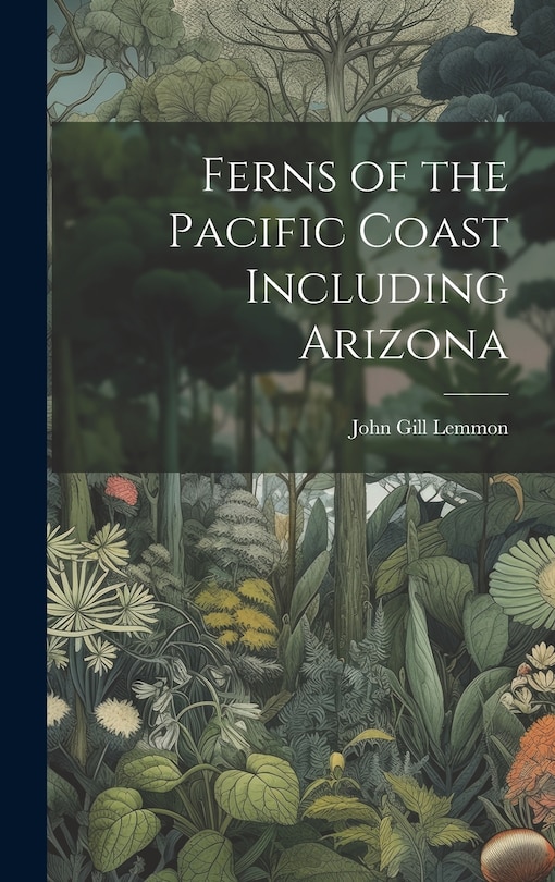 Front cover_Ferns of the Pacific Coast Including Arizona